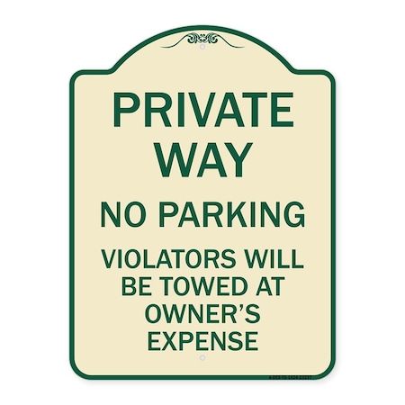Signmission Private Way Violators Will Towed Away Heavy-Gauge Aluminum Sign, 24" x 18", TG-1824-23237 A-DES-TG-1824-23237